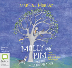 Molly and Pim and the Millions of Stars Molly and Pim and the Millions of Stars