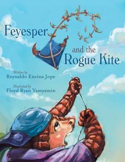 Feyesper and the Rogue Kite Feyesper and the Rogue Kite