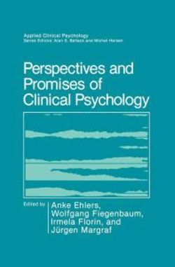 Perspectives and Promises of Clinical Psychology Perspectives and Promises of Clinical Psychology