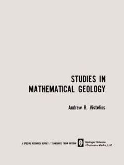 Studies in Mathematical Geology Studies in Mathematical Geology