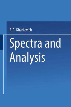 Spectra and Analysis Spectra and Analysis
