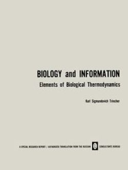 Biology and Information Biology and Information
