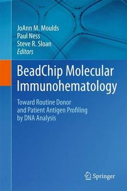 BeadChip Molecular Immunohematology BeadChip Molecular Immunohematology