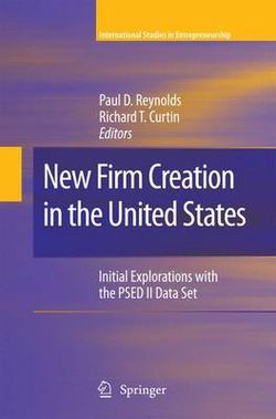 New Firm Creation in the United States New Firm Creation in the United States