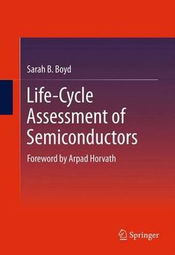 Life-Cycle Assessment of Semiconductors Life-Cycle Assessment of Semiconductors