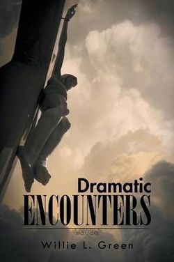 Dramatic Encounters Dramatic Encounters