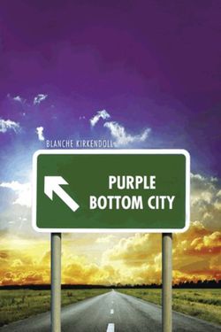 Purple Bottom City Purple Bottom City