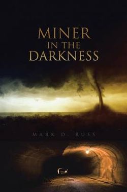 Miner in the Darkness Miner in the Darkness