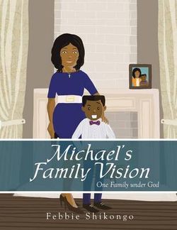 Michael's Family Vision Michael's Family Vision