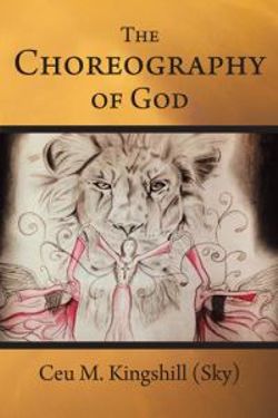 The Choreography of God The Choreography of God