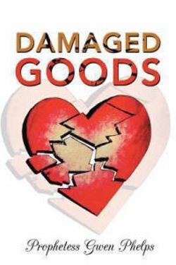 Damaged Goods Damaged Goods