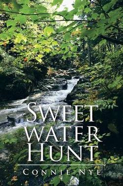 Sweet Water Hunt Sweet Water Hunt