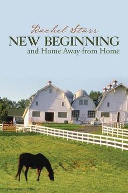 New Beginning and Home Away from Home New Beginning and Home Away from Home
