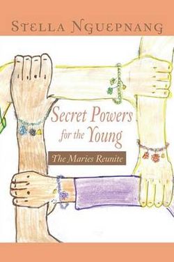 Secret Powers for the Young Secret Powers for the Young