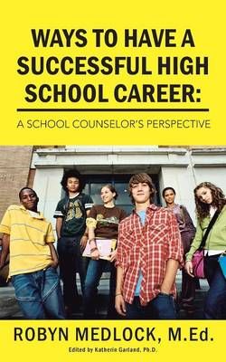 Ways To Have A Successful High School Career Ways To Have A Successful High School Career