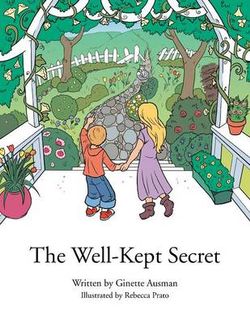 The Well Kept Secret The Well Kept Secret