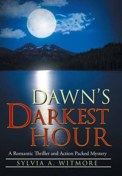 Dawn's Darkest Hour Dawn's Darkest Hour