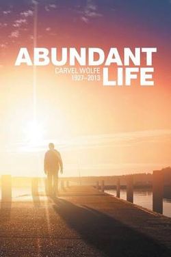 Abundant Life 1927-2013 Abundant Life 1927-2013