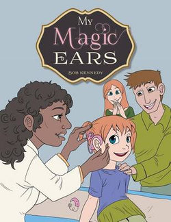 My Magic Ears My Magic Ears