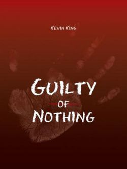 Guilty of Nothing Guilty of Nothing