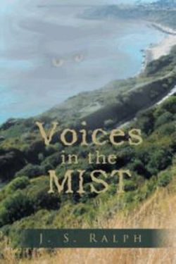 Voices in the Mist Voices in the Mist