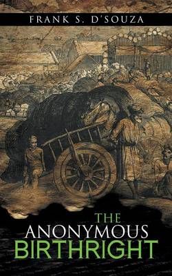 The Anonymous Birthright The Anonymous Birthright