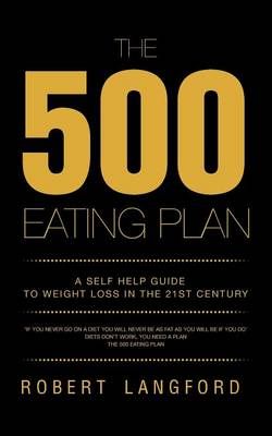 The 500 Eating Plan The 500 Eating Plan