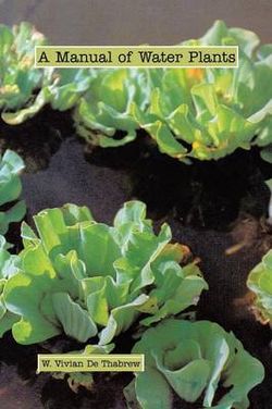 A Manual of Water Plants A Manual of Water Plants