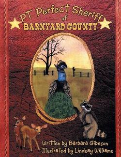 PT Perfect Sheriff of Barnyard County PT Perfect Sheriff of Barnyard County
