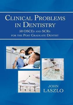 Clinical Problems in Dentistry Clinical Problems in Dentistry