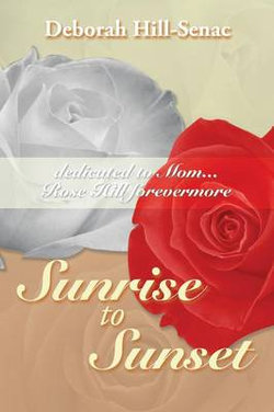 Sunrise to Sunset Sunrise to Sunset