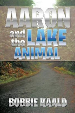 Aaron and the Lake Animal Aaron and the Lake Animal