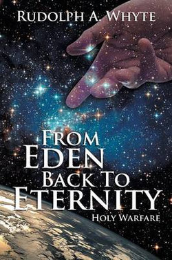 From Eden Back to Eternity From Eden Back to Eternity