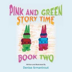 Pink and Green Story Time Pink and Green Story Time