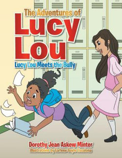 The Adventures of Lucy Lou The Adventures of Lucy Lou
