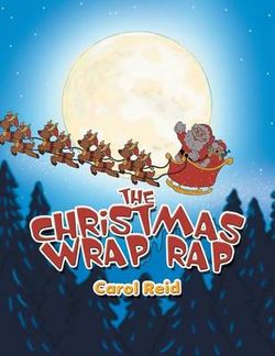 The Christmas Wrap Rap The Christmas Wrap Rap