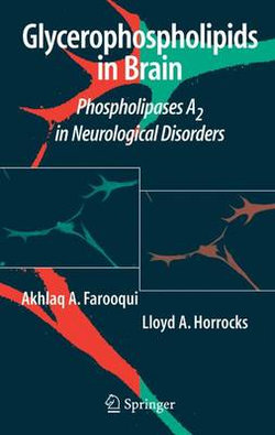 Glycerophospholipids in the Brain Glycerophospholipids in the Brain