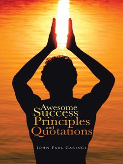 Awesome Success Principles and Quotations Awesome Success Principles and Quotations