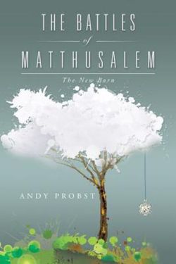 The Battles of Matthusalem The Battles of Matthusalem