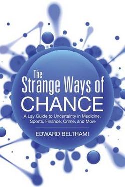 The Strange Ways of Chance The Strange Ways of Chance