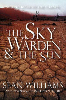 The Sky Warden & the Sun The Sky Warden & the Sun