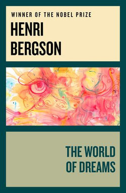 The World of Dreams The World of Dreams