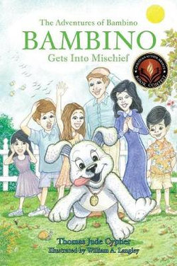 Bambino Gets Into Mischief Bambino Gets Into Mischief