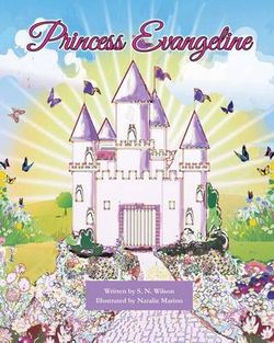Princess Evangeline Princess Evangeline