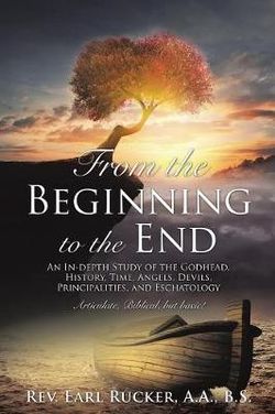 From the Beginning to the End From the Beginning to the End
