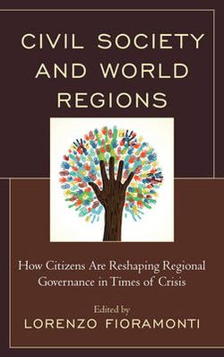 Civil Society and World Regions Civil Society and World Regions