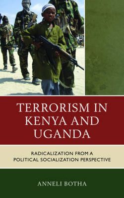 Terrorism in Kenya and Uganda Terrorism in Kenya and Uganda
