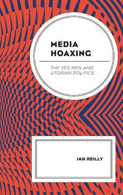 Media Hoaxing Media Hoaxing