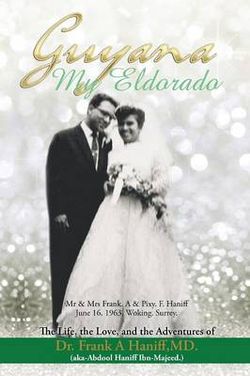 Guyana-My Eldorado Guyana-My Eldorado