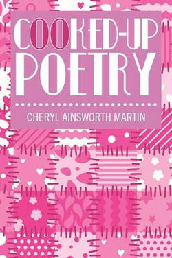 Cooked-Up Poetry Cooked-Up Poetry